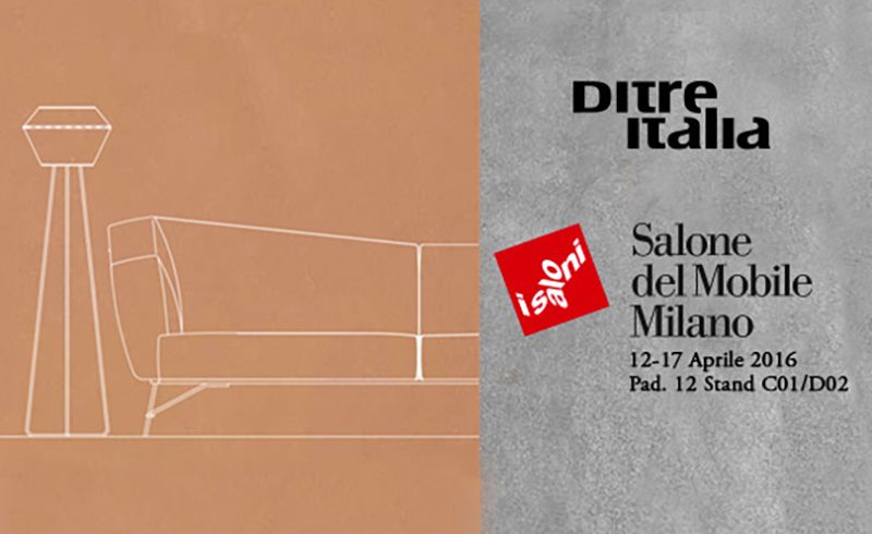 Ditre Italia partecipa al Salone del Mobile 2016 a Milano