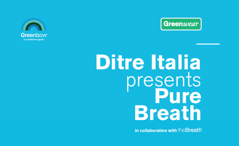 DITRE ITALIA PRESENTA PURE BREATH